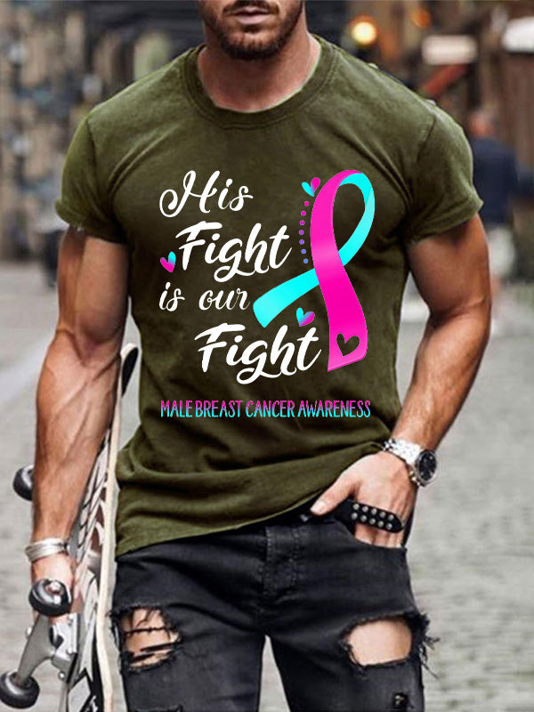 His Fight Is Our Fight Male Breast Cancer Awareness Mens Classic T-shirt