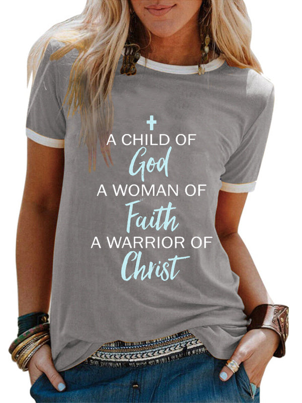 A Child Of God A Woman Of Faith A Warrior Of Chris Crew Neck T-shirt