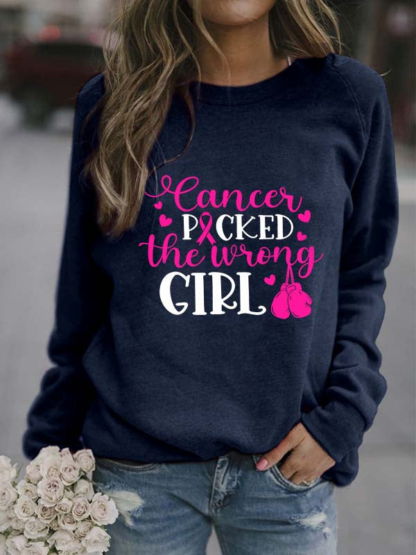 Cancer Picked The Wrong Girl Graphic Sweatshirt