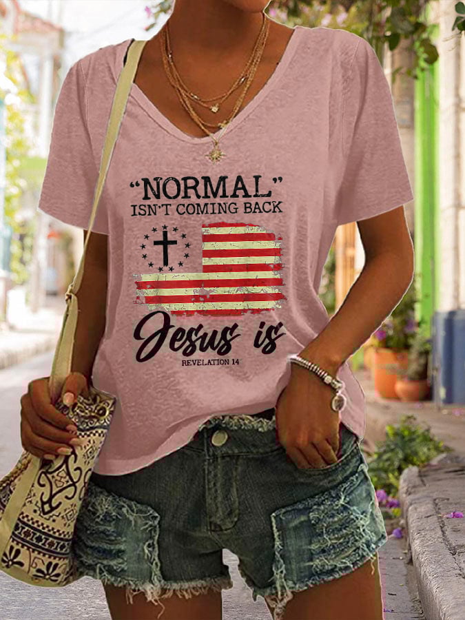 Normal Isn't Coming Back Jesus Is Short Sleeve T-Shirt