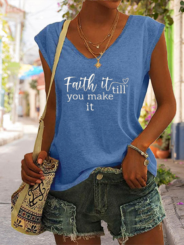 Faith It Till You Make It Cap Sleeve T-Shirt