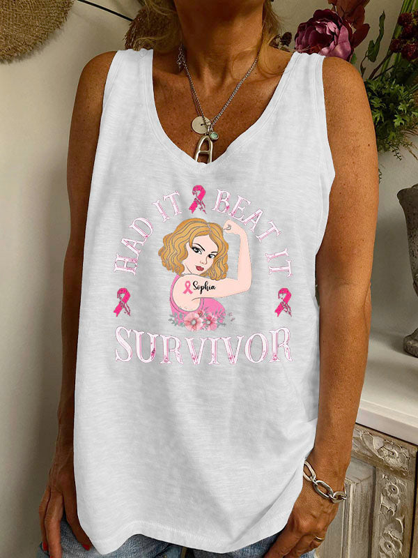 Had It, Beat It, Survivor Pink Ribbon Graphic V-neck Loose Tank