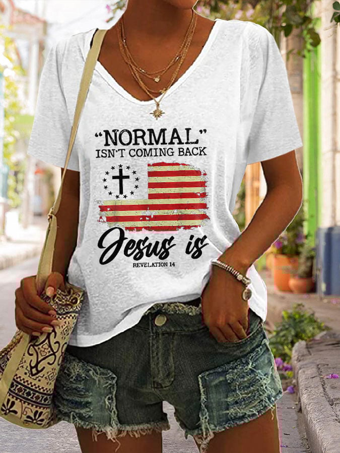 Normal Isn't Coming Back Jesus Is Short Sleeve T-Shirt