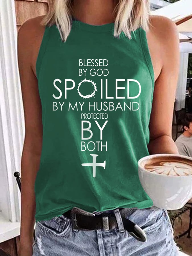 Blessed By God Spoiled By My Husband Protected By Both Tank Top