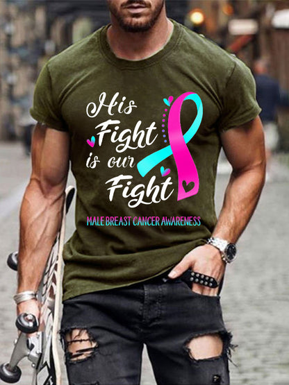 His Fight Is Our Fight Male Breast Cancer Awareness Mens Classic T-shirt