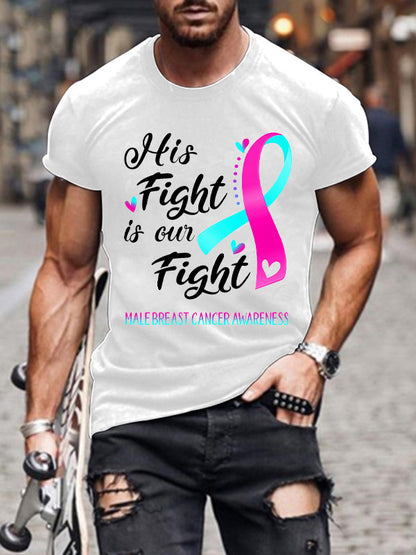 His Fight Is Our Fight Male Breast Cancer Awareness Mens Classic T-shirt