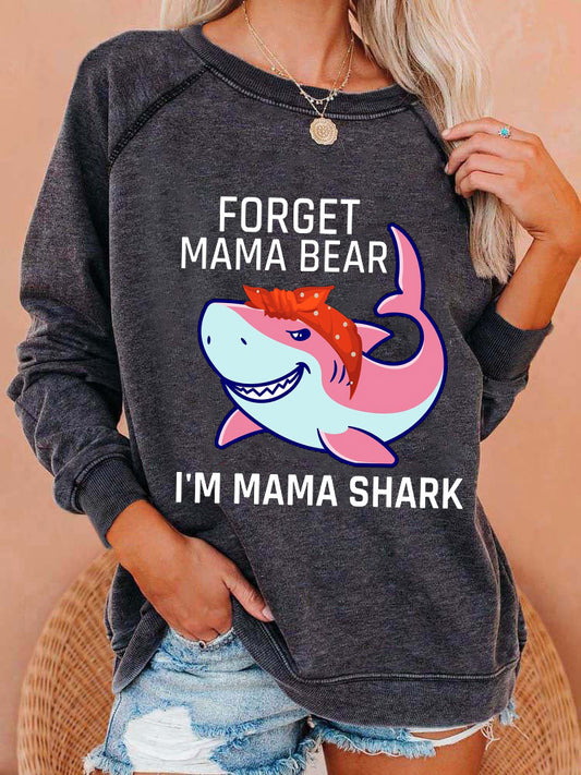 Forget Mama Bear I'm Mama Shark Washed Sweatshirt