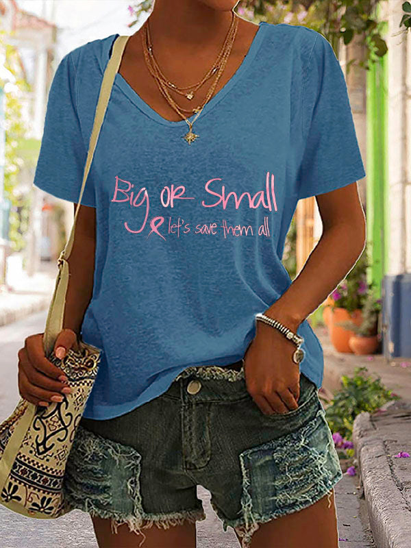 Big Or Small Pink Ribbon Let's Save Them All V-neck Short Sleeve T-shirt