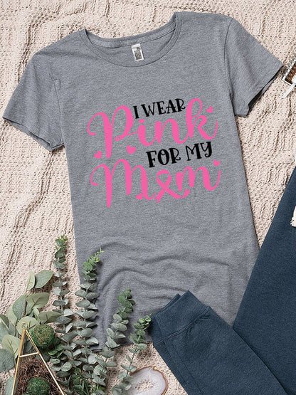 I Wear Pink For My Mom Womens Crew Neck T-shirt