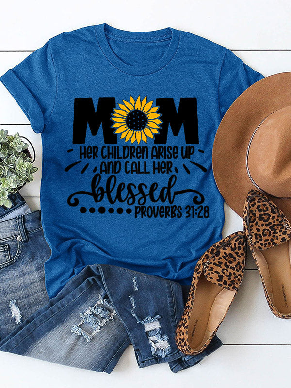 Mom Her Children Arise Up And Call Her Blessed Crew Neck T-shirt