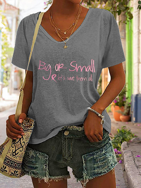 Big Or Small Pink Ribbon Let's Save Them All V-neck Short Sleeve T-shirt