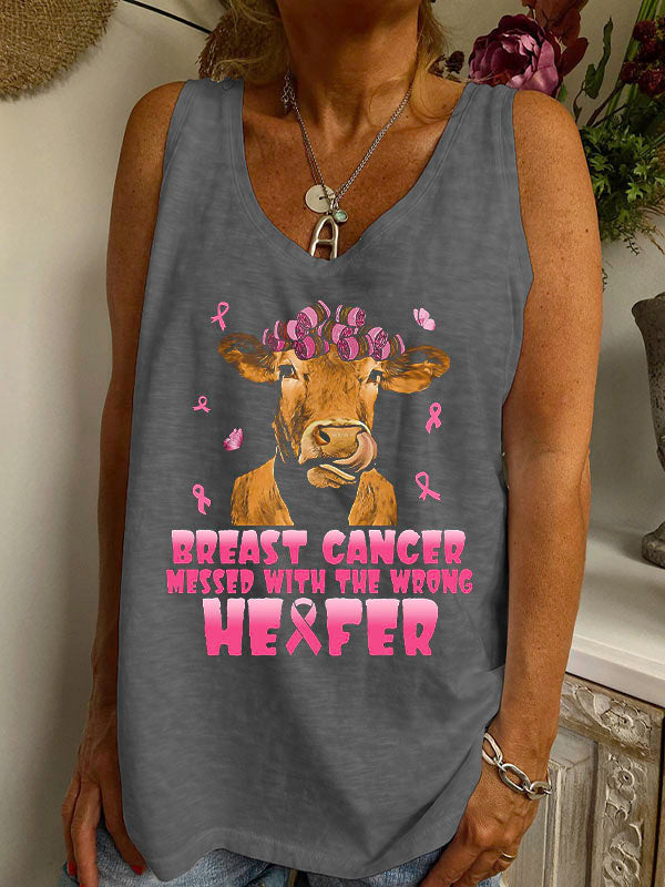 Cow Breast Cancer Messed With The Wrong Heifer V-neck Loose Tank