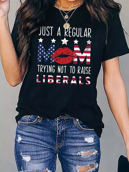 Just A Regular Mom Graphic T-shirt