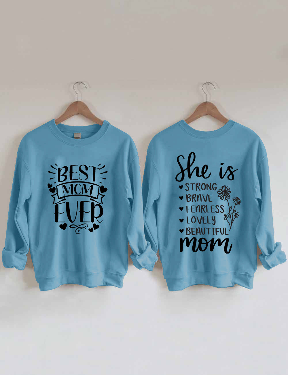 She Is Strong Brave Fearless Lovely Beautiful Mom Cozy Sweatshirt