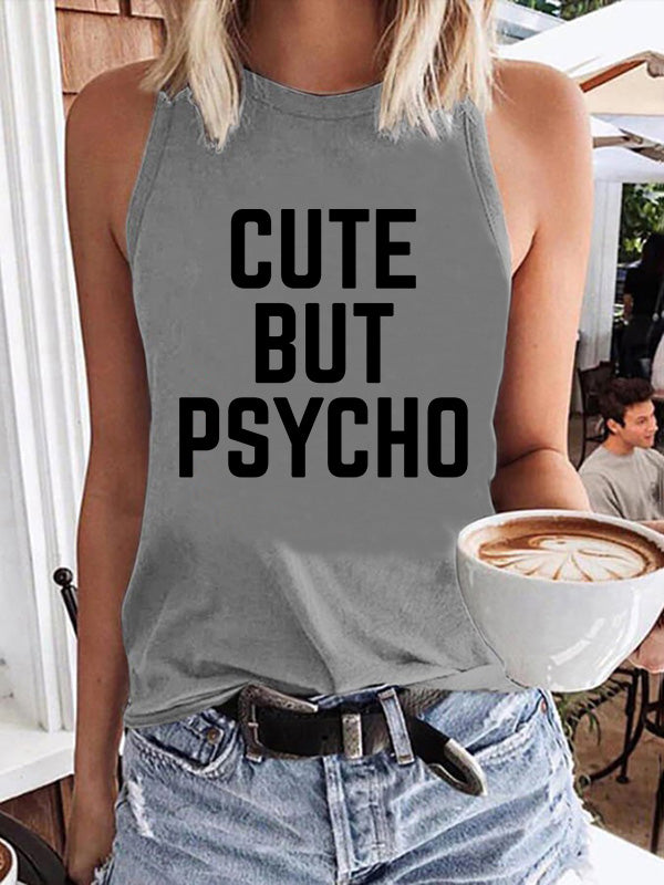 Cute But Psycho Tank Top
