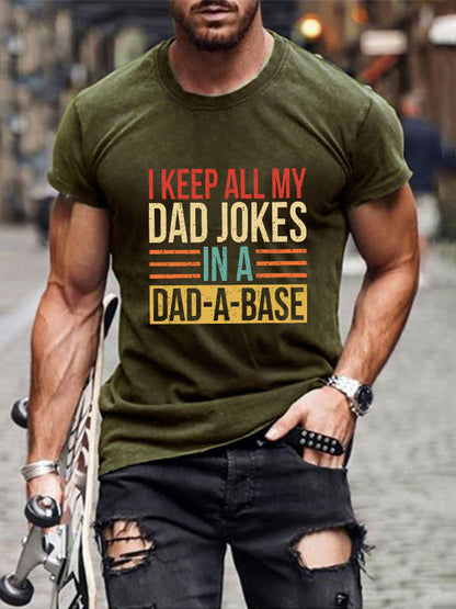 I Keep All My Dad Jokes In A Dad-A-Base Mens Classic T-shirt