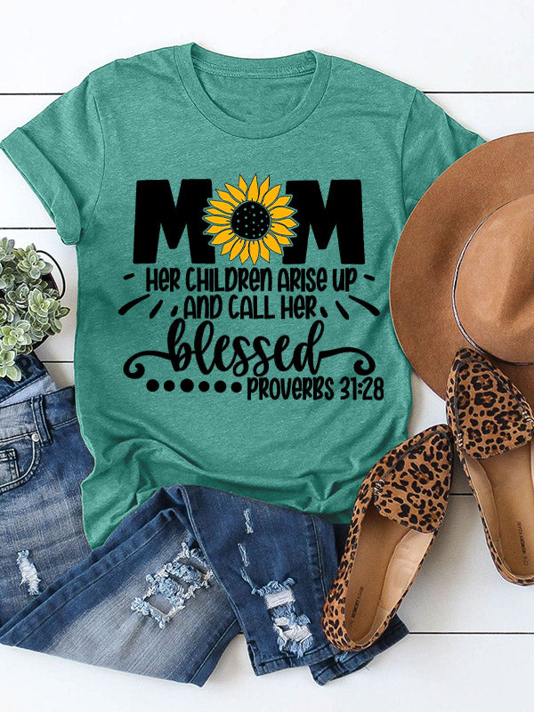 Mom Her Children Arise Up And Call Her Blessed Crew Neck T-shirt