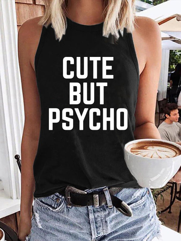 Cute But Psycho Tank Top