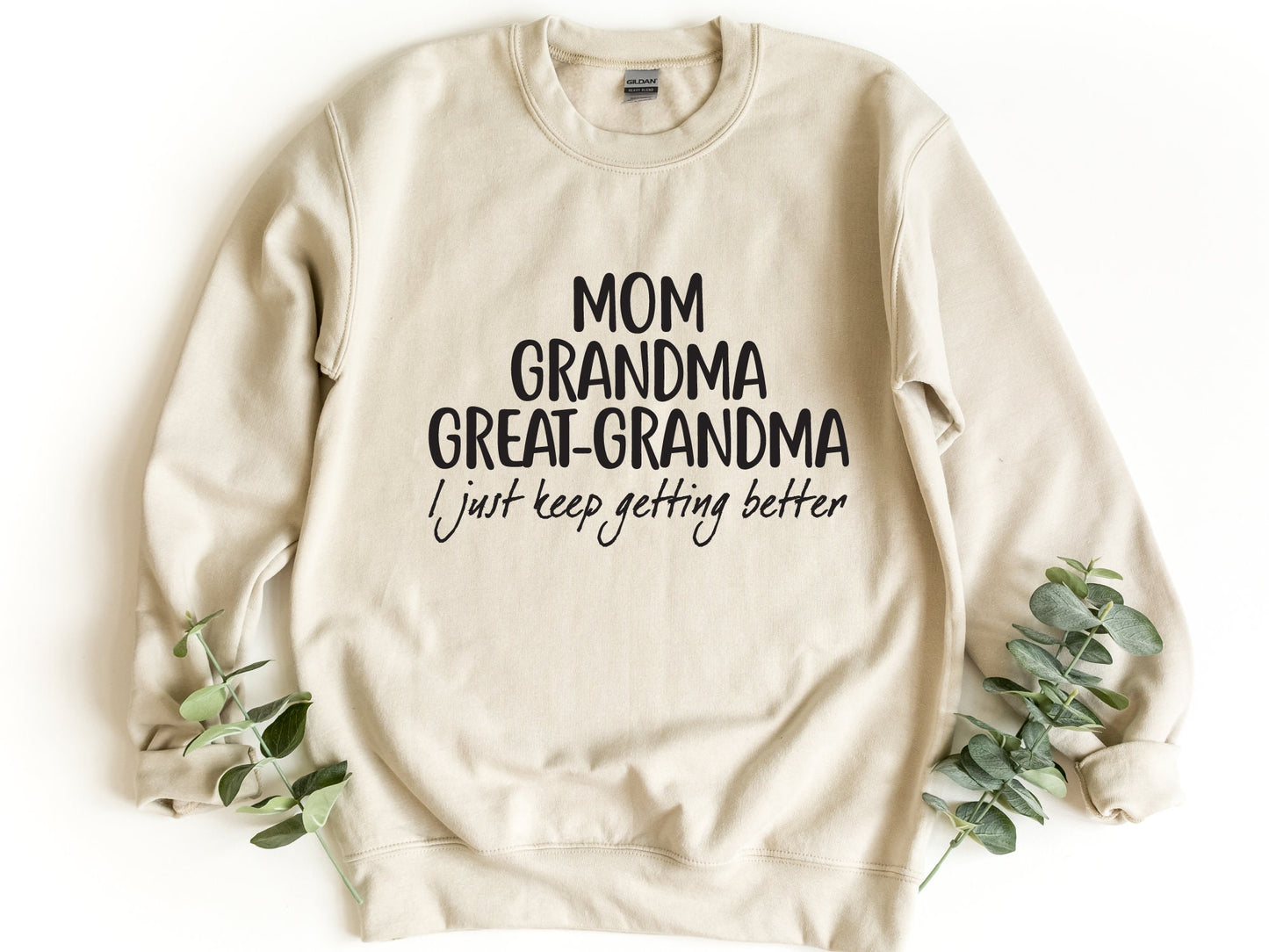 Mom Grandma Great-Grandma Cozy Sweatshirt