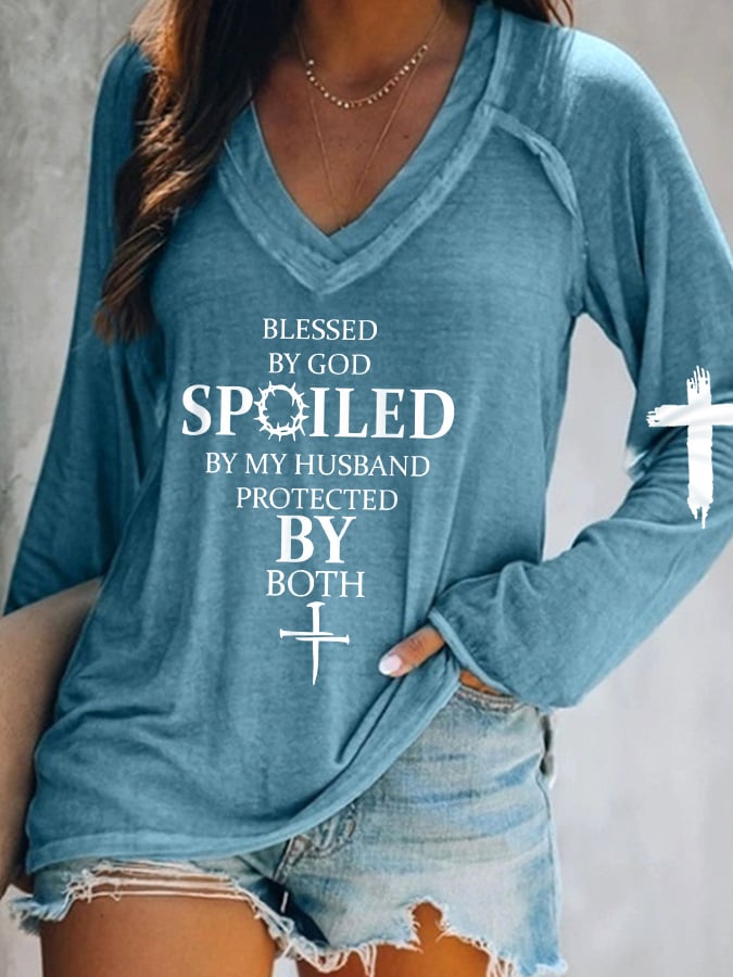 Blessed By God Spoiled By My Husband Protected By Both V-Neck Long Sleeve T-Shirt