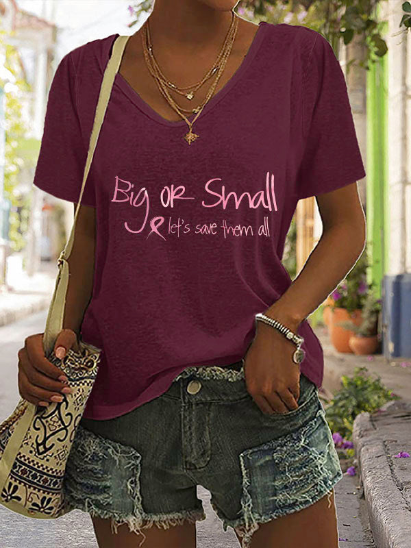 Big Or Small Pink Ribbon Let's Save Them All V-neck Short Sleeve T-shirt