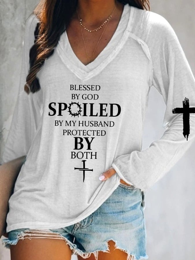 Blessed By God Spoiled By My Husband Protected By Both V-Neck Long Sleeve T-Shirt
