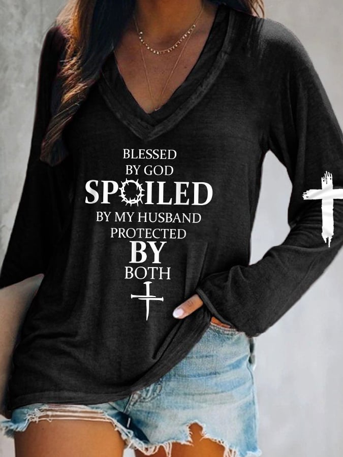 Blessed By God Spoiled By My Husband Protected By Both V-Neck Long Sleeve T-Shirt